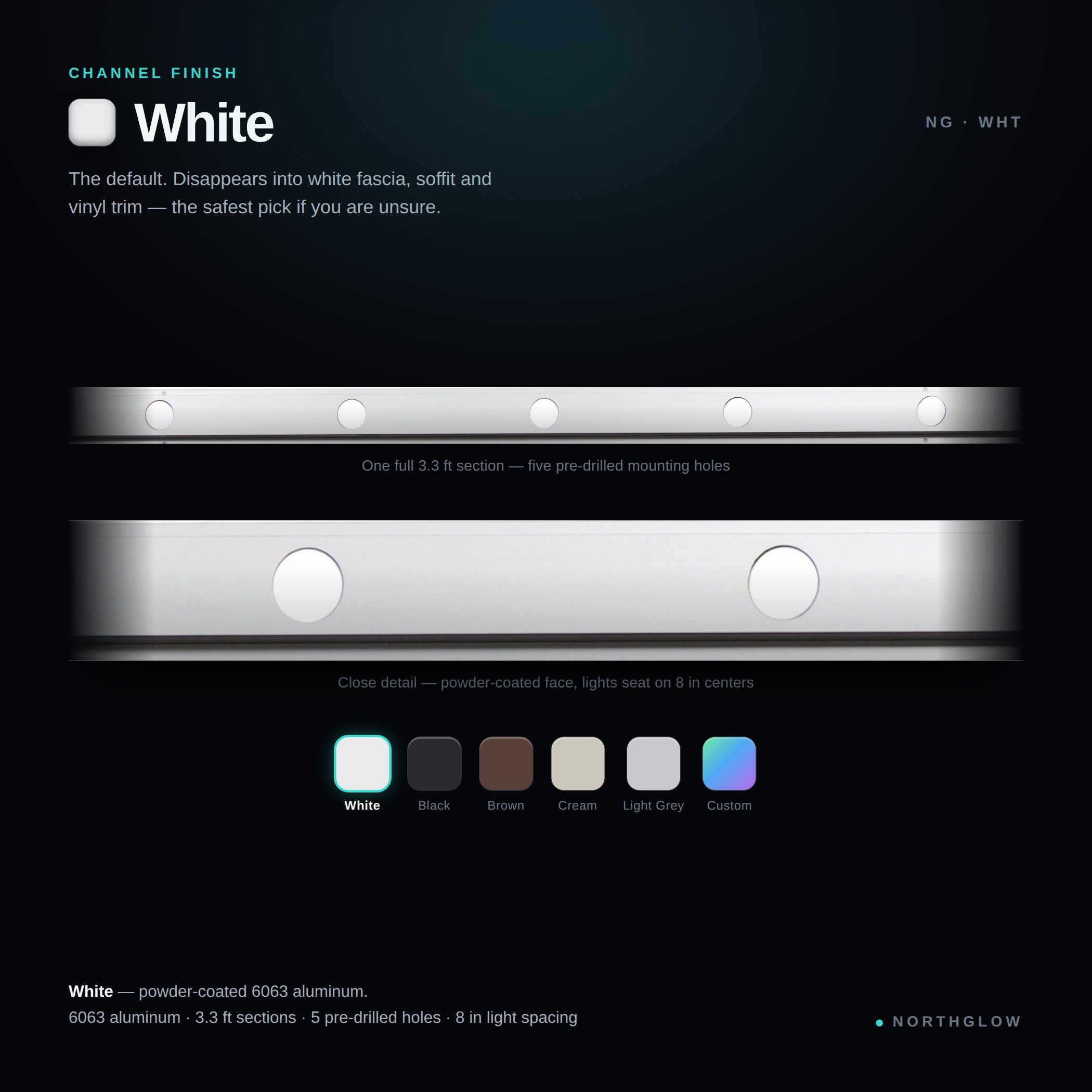 Channel finish - White